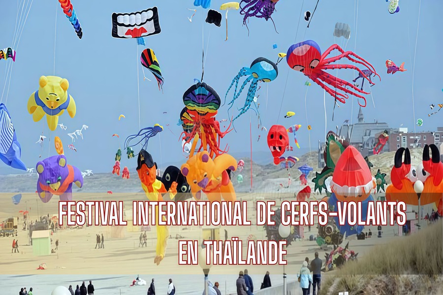 Le festival international de cerfs-volants en Thaïlande est l’un des événements culturels les plus fascinants du pays