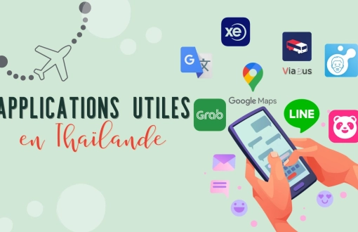 Top 8 des applications utiles pour votre voyage en Thaïlande